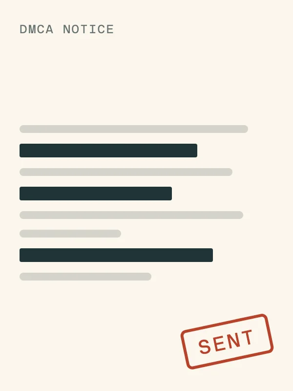 A DMCA notice, sent