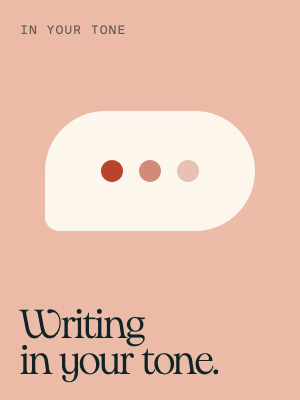 Writing in your tone